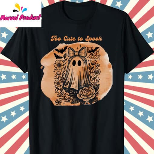 Too Cute to Spook Ghost Shirt