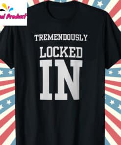 Tremendously Locked In Graphic Shirt