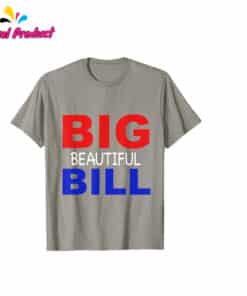 Trump One Big Beautiful Bill T-Shirt