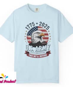 United States Army 1775 2025 250th Anniversary We Defend Shirt3